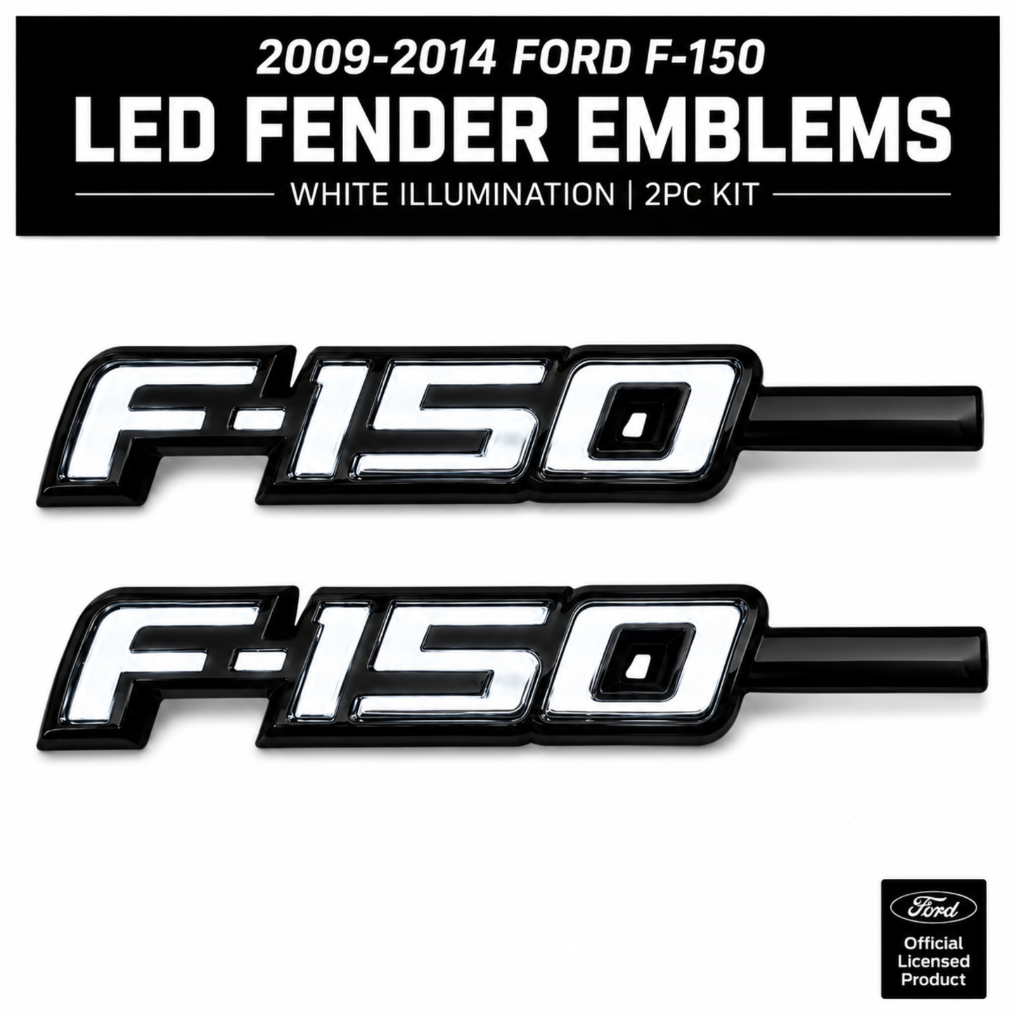Ford F-150 LED Fender Emblems for 2009-2014 trucks in black and chrome finish with white LED illumination 2 piece kit and officially licensed Ford product badge.